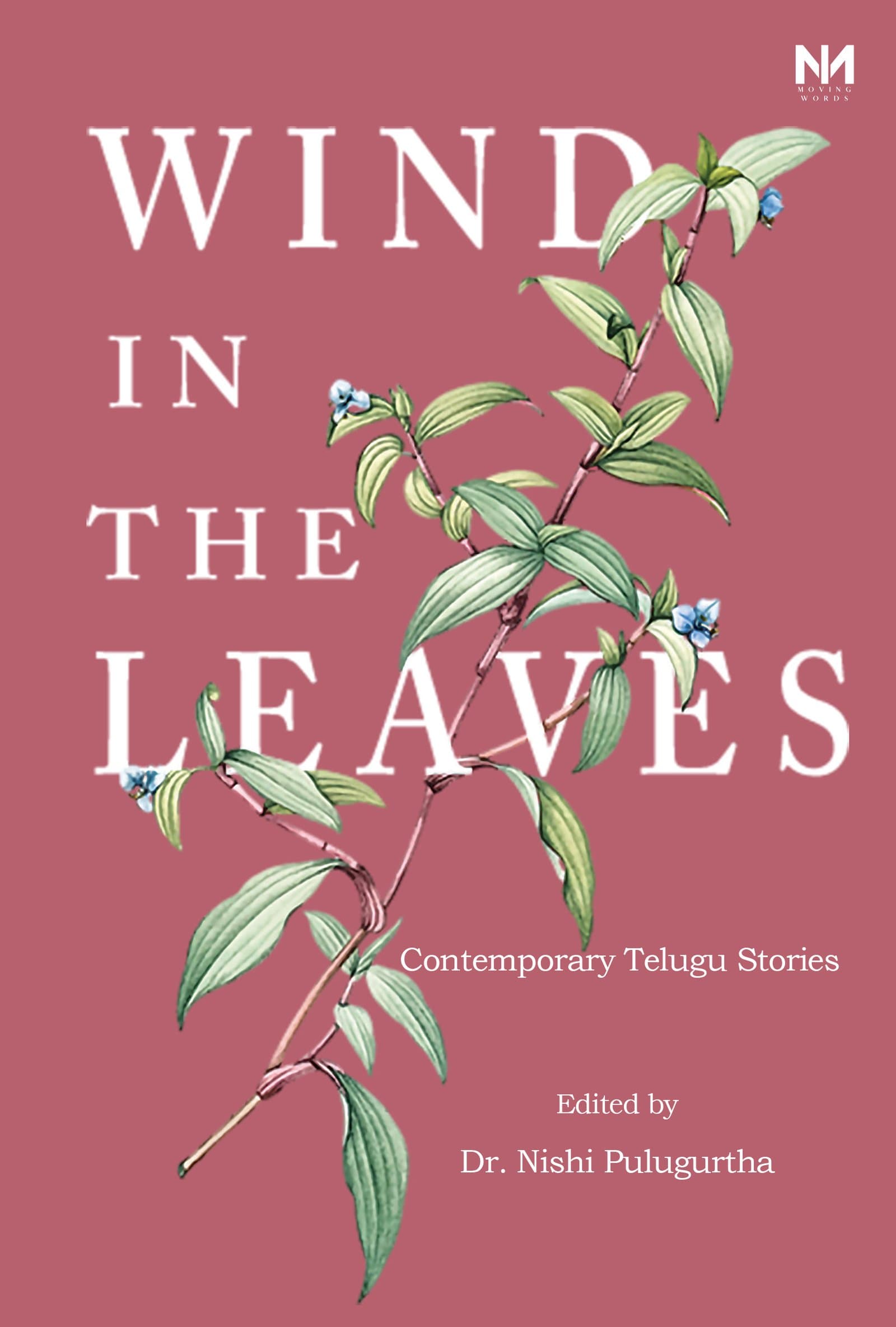 Wind in the Leaves: Contemporary Telugu Stories in Translation book cover